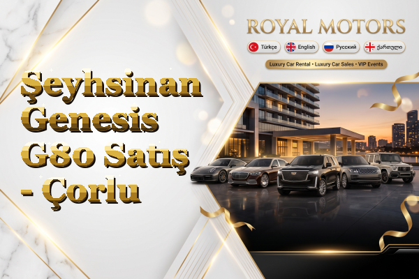 Şeyhsinan Genesis G80 Satış - Çorlu