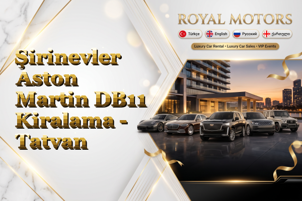 Şirinevler Aston Martin DB11 Kiralama - Tatvan