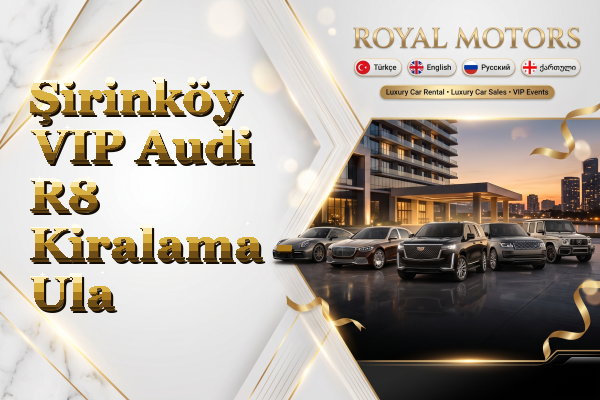 Şirinköy VIP Audi R8 Kiralama - Ula