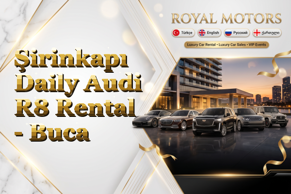 Şirinkapı Daily Audi R8 Rental - Buca