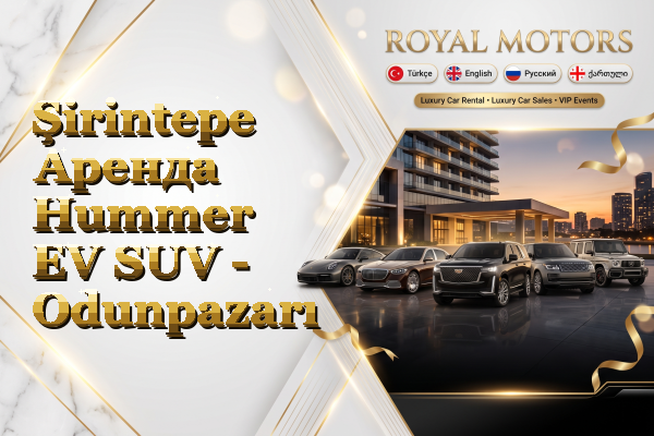 Şirintepe Аренда Hummer EV SUV - Odunpazarı