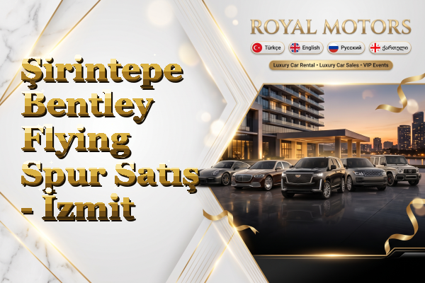 Şirintepe Bentley Flying Spur Satış - İzmit