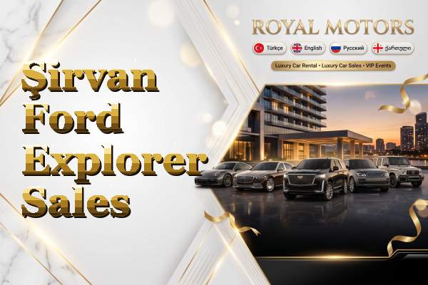Şirvan Ford Explorer Sales