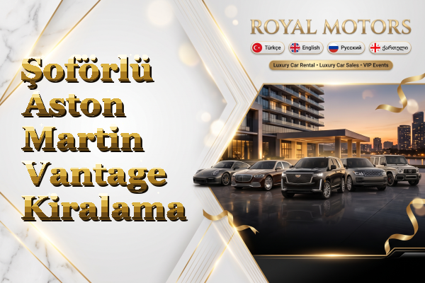 Şoförlü Aston Martin Vantage Kiralama