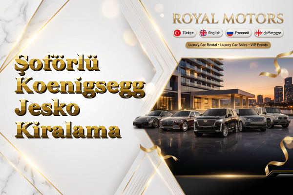 Şoförlü Koenigsegg Jesko Kiralama