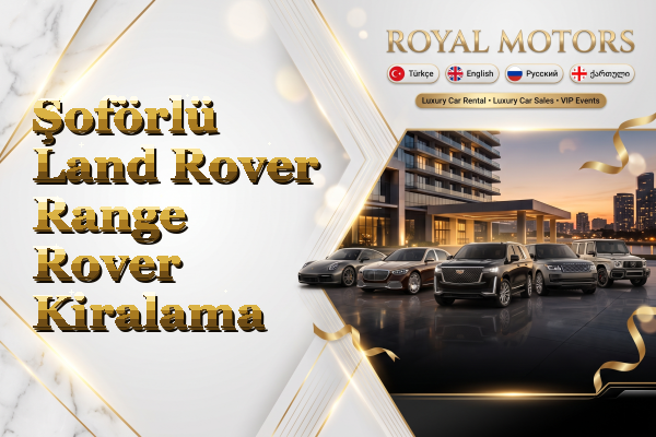 Şoförlü Land Rover Range Rover Kiralama