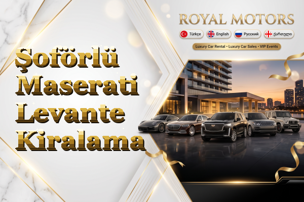 Şoförlü Maserati Levante Kiralama