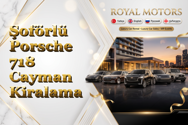Şoförlü Porsche 718 Cayman Kiralama