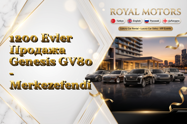 1200 Evler Продажа Genesis GV80 - Merkezefendi