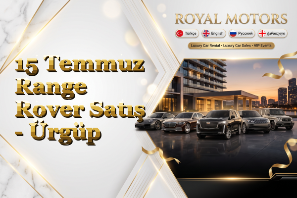 15 Temmuz Range Rover Satış - Ürgüp