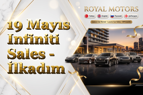 19 Mayıs Infiniti Sales - İlkadım