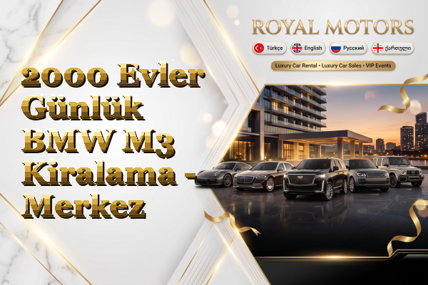 2000 Evler Günlük BMW M3 Kiralama - Merkez