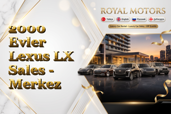 2000 Evler Lexus LX Sales - Merkez
