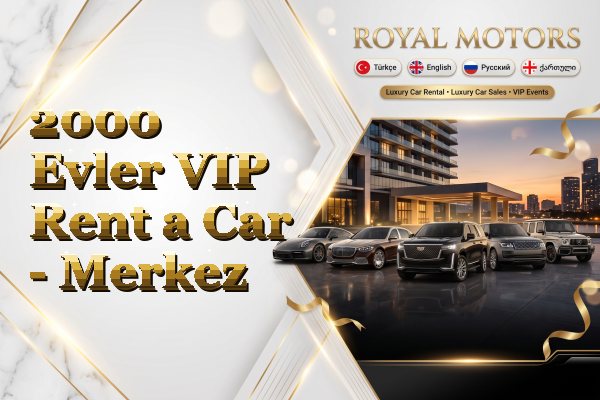 2000 Evler VIP Rent a Car - Merkez