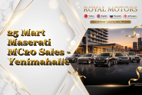 25 Mart Maserati MC20 Sales - Yenimahalle