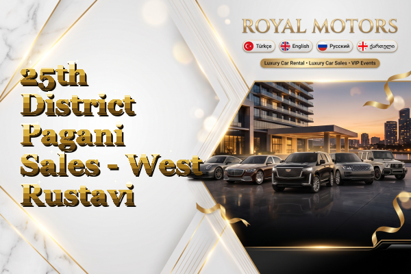 25th District Pagani Sales - West Rustavi