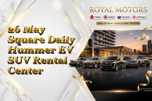 26 May Square Daily Hummer EV SUV Rental - Center