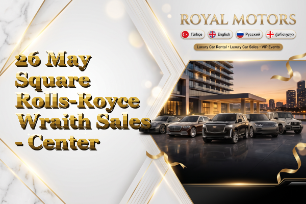 26 May Square Rolls-Royce Wraith Sales - Center