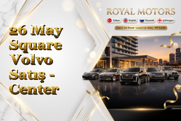 26 May Square Volvo Satış - Center