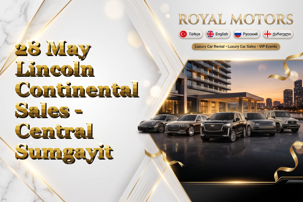 28 May Lincoln Continental Sales - Central Sumgayit
