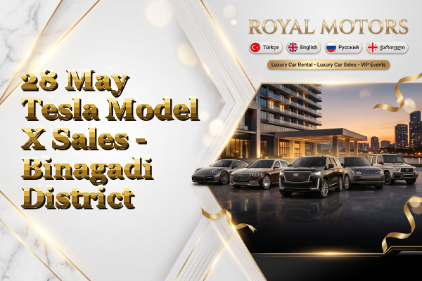 28 May Tesla Model X Sales - Binagadi District