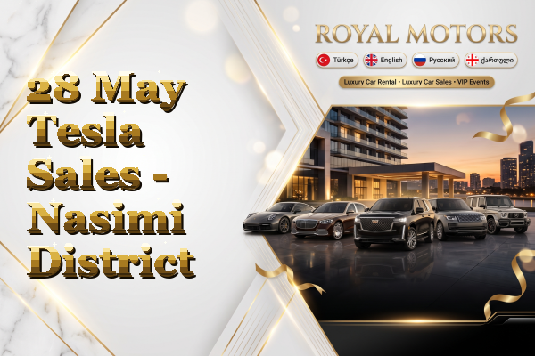 28 May Tesla Sales - Nasimi District