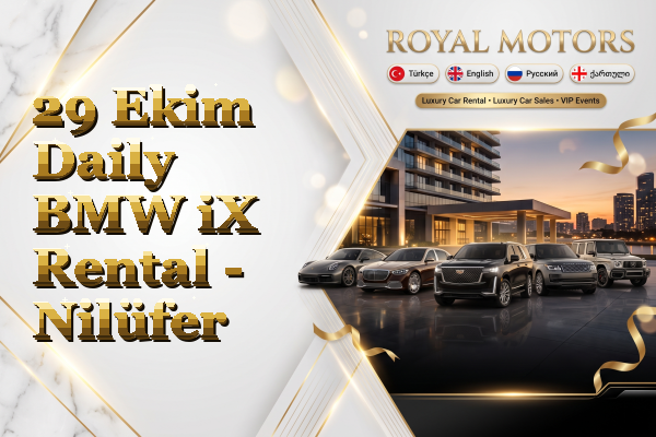 29 Ekim Daily BMW iX Rental - Nilüfer