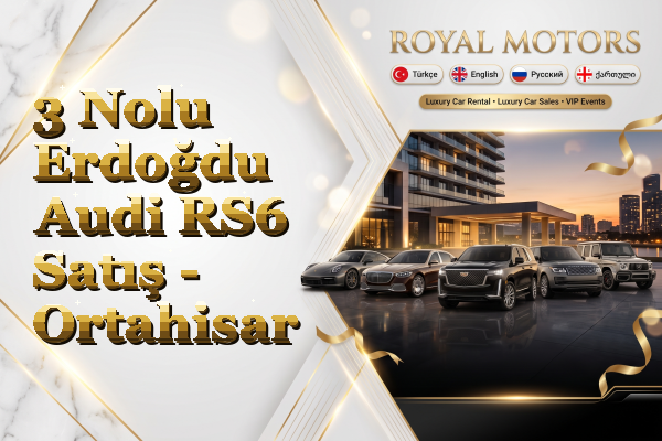 3 Nolu Erdoğdu Audi RS6 Satış - Ortahisar