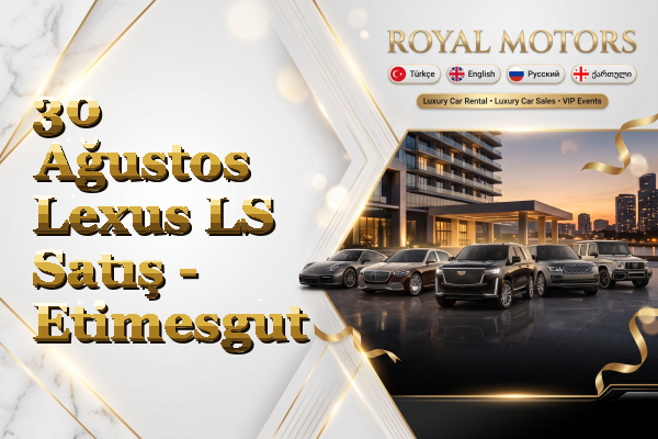 30 Ağustos Lexus LS Satış - Etimesgut
