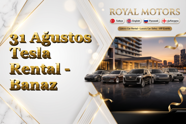 31 Ağustos Tesla Rental - Banaz