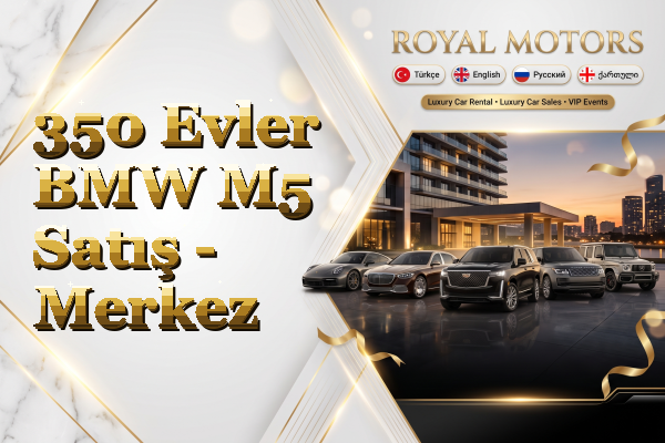 350 Evler BMW M5 Satış - Merkez