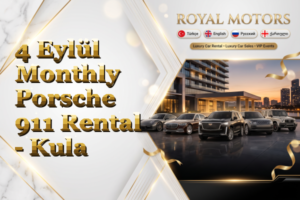4 Eylül Monthly Porsche 911 Rental - Kula