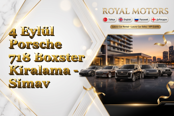 4 Eylül Porsche 718 Boxster Kiralama - Simav
