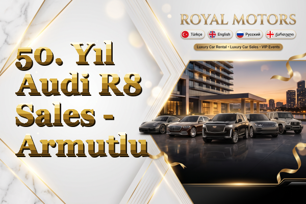 50. Yıl Audi R8 Sales - Armutlu