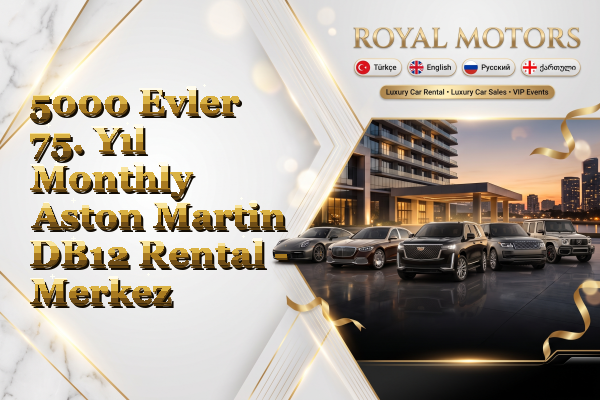 5000 Evler 75. Yıl Monthly Aston Martin DB12 Rental - Merkez