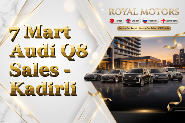 7 Mart Audi Q8 Sales - Kadirli