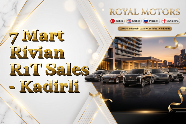 7 Mart Rivian R1T Sales - Kadirli