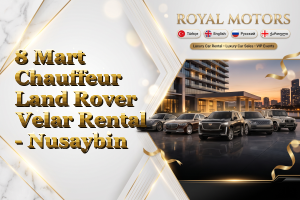 8 Mart Chauffeur Land Rover Velar Rental - Nusaybin