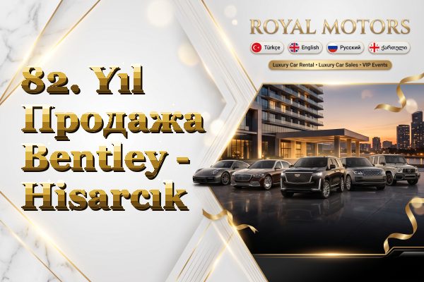 82. Yıl Продажа Bentley - Hisarcık