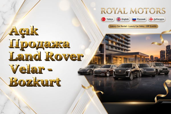Açık Продажа Land Rover Velar - Bozkurt