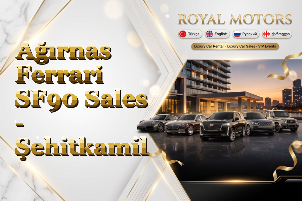 Ağırnas Ferrari SF90 Sales - Şehitkamil