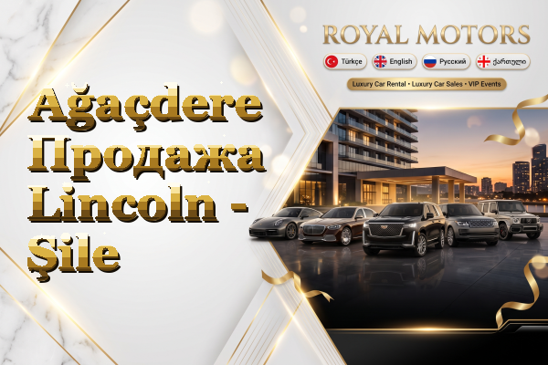 Ağaçdere Продажа Lincoln - Şile