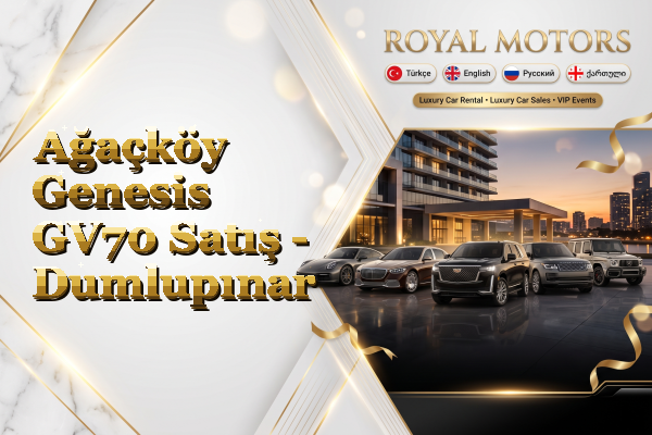 Ağaçköy Genesis GV70 Satış - Dumlupınar