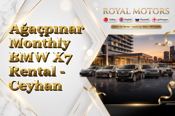 Ağaçpınar Monthly BMW X7 Rental - Ceyhan
