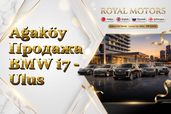 Ağaköy Продажа BMW i7 - Ulus