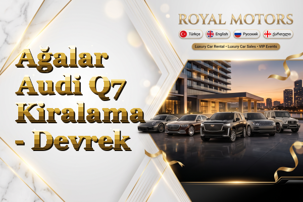 Ağalar Audi Q7 Kiralama - Devrek