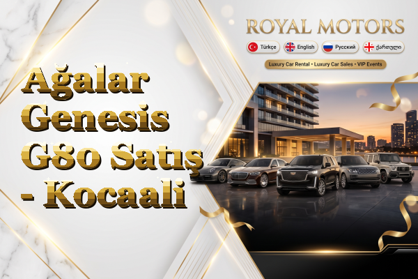 Ağalar Genesis G80 Satış - Kocaali