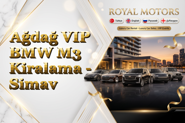 Ağdağ VIP BMW M3 Kiralama - Simav