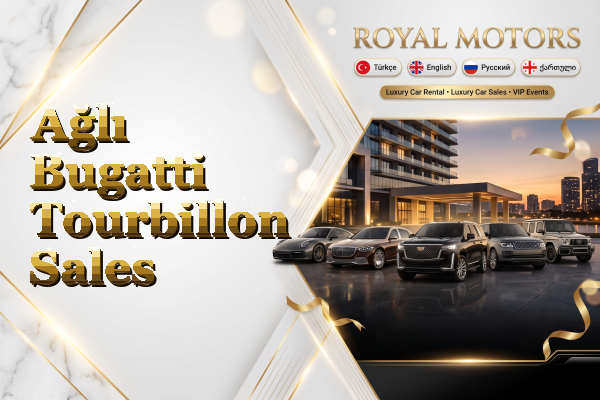 Ağlı Bugatti Tourbillon Sales
