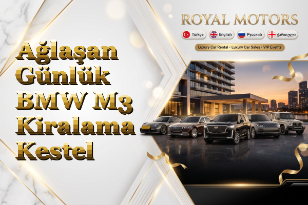 Ağlaşan Günlük BMW M3 Kiralama - Kestel